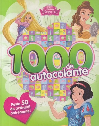 1000 de Autocolante. Peste 50 de Activitati Antrenante