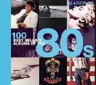100 Best Selling Albums of the 80s