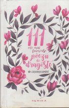 111 cele mai frumoase poezii de dragoste din literatura romana