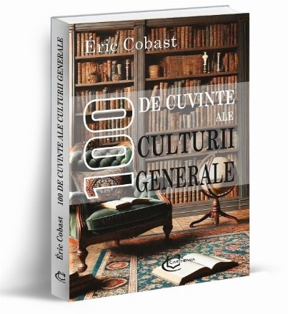 100 de cuvinte ale culturii generale