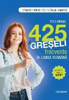 425 de greşeli frecvente în limba română