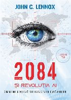 2084 şi Revoluţia AI