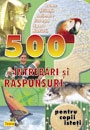 500 intrebari si raspunsuri 2