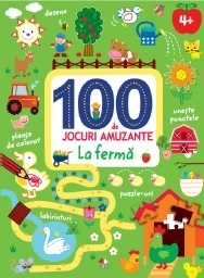 100 de jocuri amuzante. La ferma