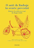100 de limbaje în scurte povestiri : relatate de profesori şi copii din Reggio Emilia