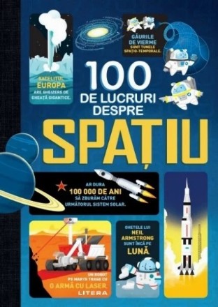 100 de lucruri despre spaţiu