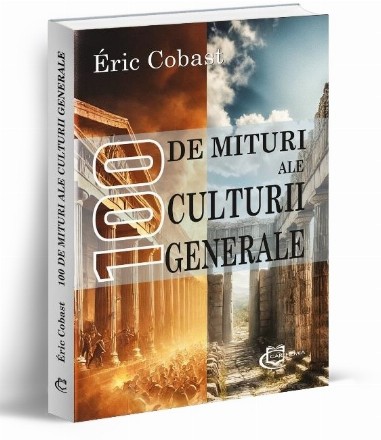 100 de mituri ale culturii generale