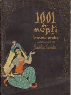 1001 de nopti - Basme arabe istorisite de Eusebiu Camilar, Volumul al III-lea