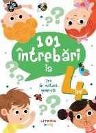 101 întrebări la 4 ani