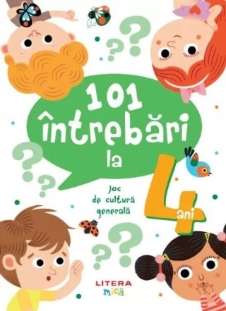 101 întrebări la 4 ani