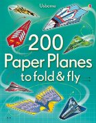 200 paper planes to fold and fly