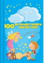100 povesti scurte pentru copii
