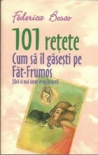 101 retete Cum gasesti Fat
