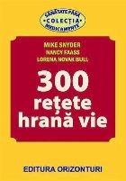 300 retete de hrana vie