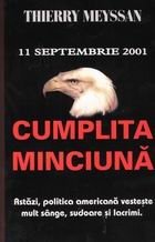septembrie 2001 Cumplita minciuna