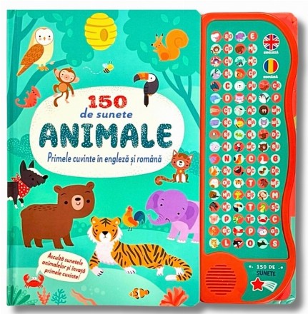 150 de sunete. Animale. Primele cuvinte in engleza si romana