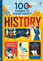 100 things know about history