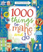 1000 things to make and do