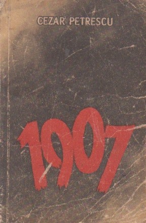 1907, Volumul I