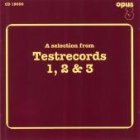 A Selection From Testrecords 1, 2 & 3