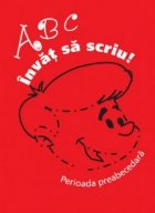 coperta ABC Invat sa scriu! - perioada preabecedara. Auxiliar didactic pentru clasa I
