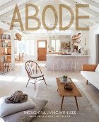 Abode:Thoughtful Living with Less