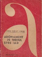 Abonament trenul iad