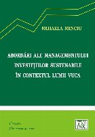 Abordări ale managementului investiţiilor sustenabile în contextul lumii VUCA