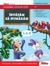Academia copiilor isteti. Invatam sa numaram