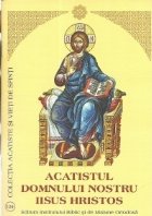 Acatistul Domnului nostru Iisus Hristos