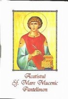 Acatistul Sf.Mare Mucenic Pantelimon