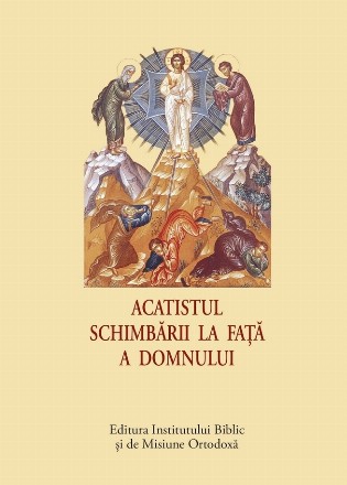 Acatistul Schimbării la faţă a Domnului