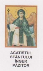 Acatistul Sfantului Inger Pazitor