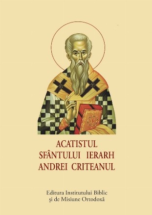 Acatistul Sfântului Ierarh Andrei Criteanul