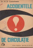 Accidentele de circulatie (cauze, prevenire, prim ajutor)