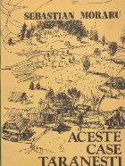 Aceste case taranesti Aceste case taranesti