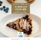 Acrobaţii culinare ale mamelor curajoase în lupta cu alergiile alimentare - Vol. 1 (Set of:Acrobaţii culina