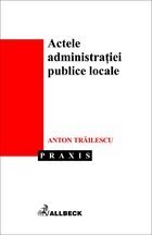 Actele administratiei publice locale