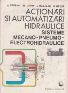 Actionari automatizari hidraulice Sisteme mecano