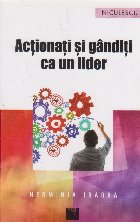 Actionati ganditi lider