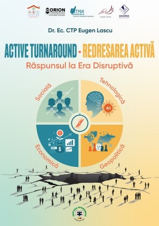 Active turnaround : redresarea activă, răspunsul la era disruptivă