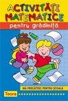 Activitati matematice pentru gradinita. Ma pregatesc pentru scoala