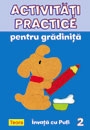 Activitati practice pentru gradinita - Invata cu Pufi, 2