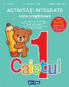 Activităţi integrate - clasa pregătitoare - Caietul 1 (Set of:Activităţi integrate - clasa pregătitoareC