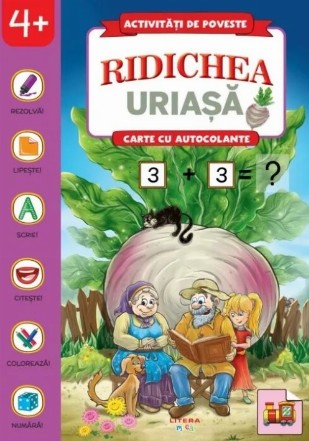 Activităţi ca-n poveşti : Ridichea uriaşă