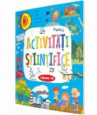 Activităţi ştiinţifice : vârsta +8