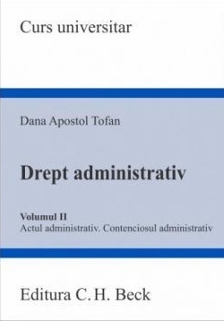 Actul administrativ,Contenciosul administrativ - Vol. 2 (Set of:Drept administrativVol. 2)