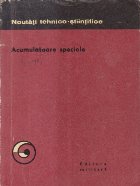 Acumulatoare speciale- Teorie si aplicatii