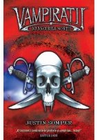 Adancurile mortii (Vampiratii, vol. 2)