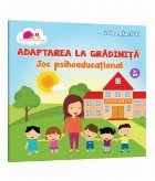 Adaptarea gradinita Joc psihoeducational